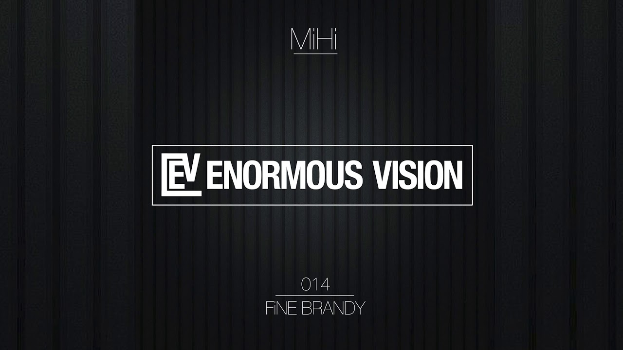 Watch MIHI - Fine Brandy on YouTube Watch MIHI - Fine Brandy on YouTube