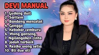 FULL ALBUM TERBARU 2026 DEVI MANUAL GUDANG DUIT - SARITEM - BANDENG MENCELAT