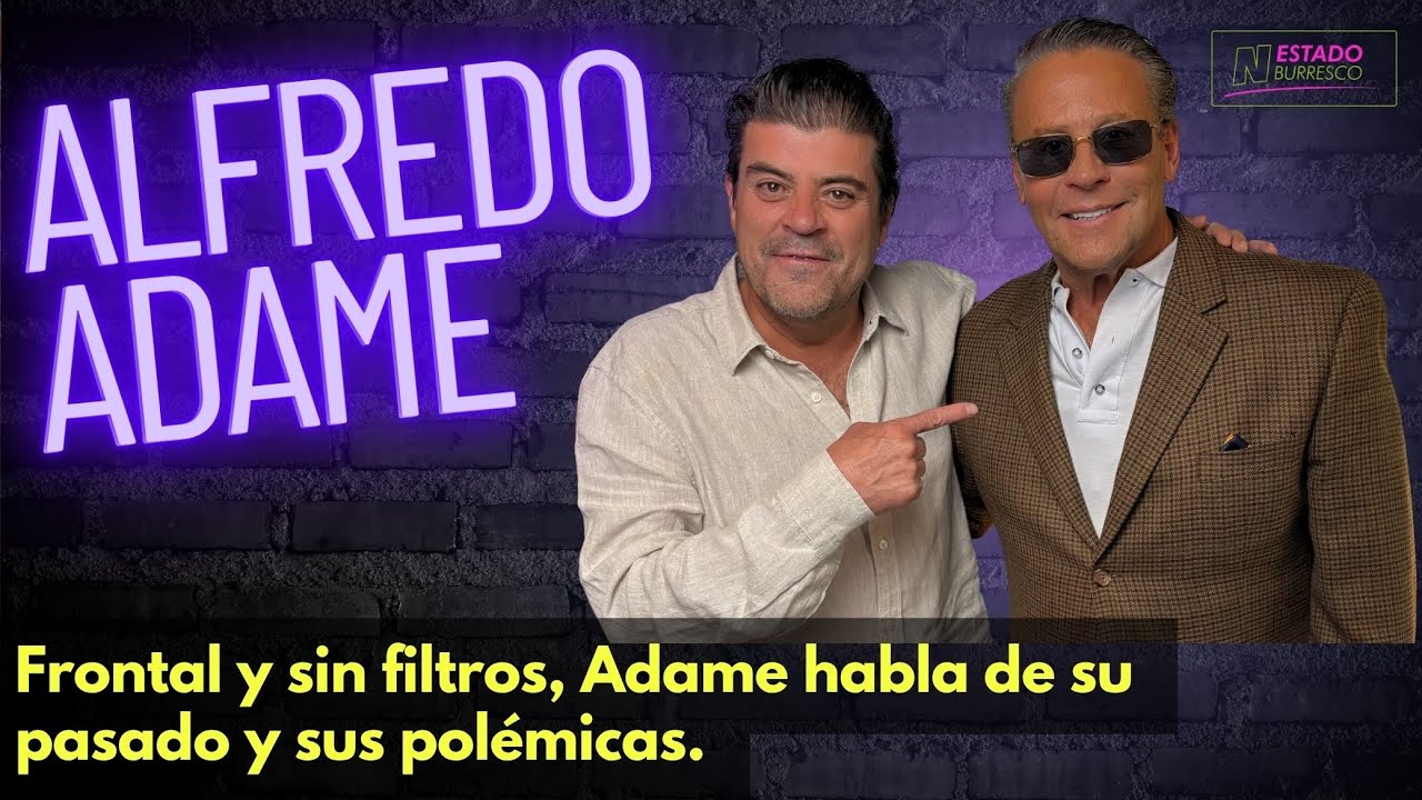 Alfredo Adame revela su transformación: de galán de novelas a personaje viral de las redes (Parte 2)