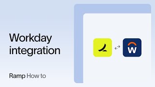 Ramp Accounting Series: Workday Integration