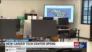 Russellville students move into new $6M career technical building