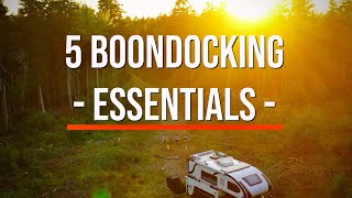 5 Boondocking Essentials | Truck Camper Living | Dry Camping Tips | Full Time RV