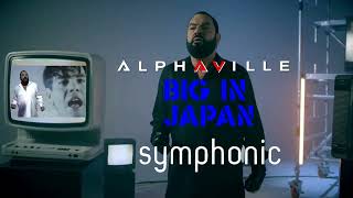 ALPHAVILLE SYNTHESIZE ME BIG IN JAPAN SYMPHONIC VERSION