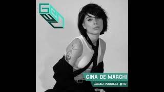 GENAU #117 GINA DEMARCHI || 03/04/2024