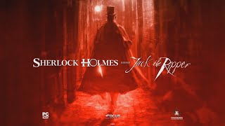 SHERLOCK HOLMES V : SHERLOCK HOLMES vs JACK THE RIPPER - Debut Trailer