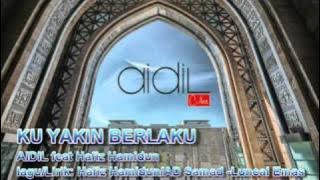 kuyakin berlaku AIDIL feat hafiz hamidun