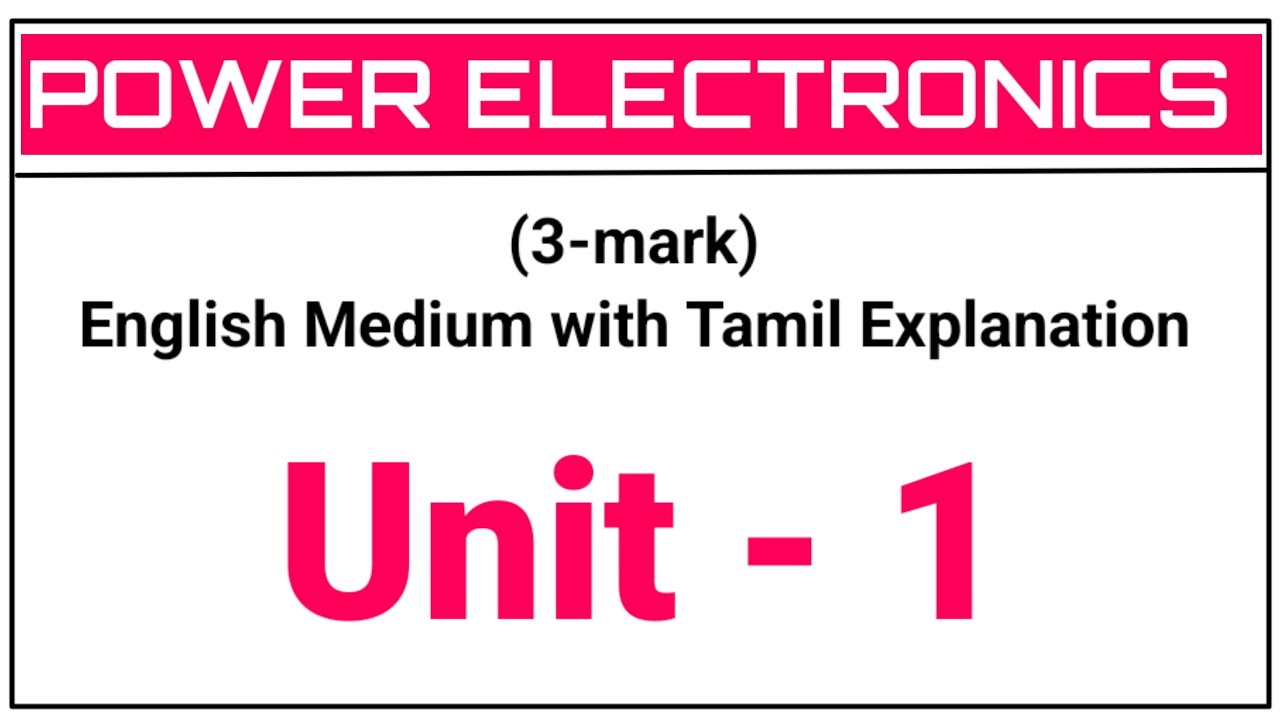 Power Electronics (unit-1) 3 mark questions with Explanation - YouTube