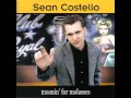 SEAN COSTELLO - You&#39;re a part of me