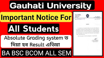 Important Notice| Gauhati University Change its Grading System for BA BSC BCOM| All Semester|