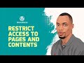 How To Restrict Access To Pages And Contents On WordPress
