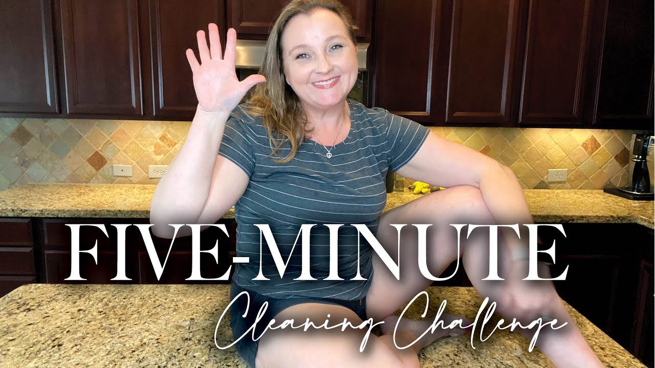 2022 Clean with Me: 5-Minute Cleaning Challenge