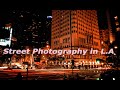 Street Photography Downtown L.A  Ricoh GR III Aps-c sensor powerful compact camera.