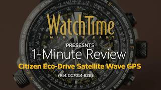 1-Minute Review: Citizen  Eco-Drive Watch Satellite Wave GPS CC7014-82E