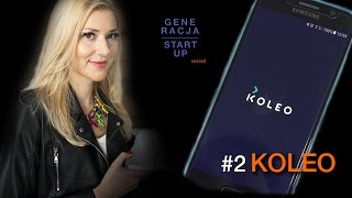 Generacja Startup sezon 2, odc. 2 - KOLEO screenshot 2