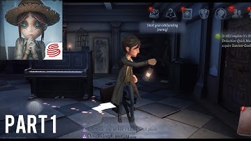 Identity v - gameplay walkthrough- part 1- (iOS, Android) #gameworld