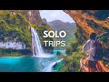 Solo trips places around the world  solo travel tips