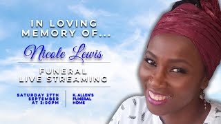Celebrating the life of Nicole Lewis.