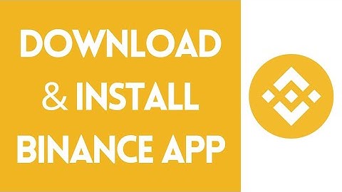 How to Download and Install Binance App on iPhone | Binance App Download