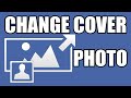 How Can I Change Cover Photo on Facebook 