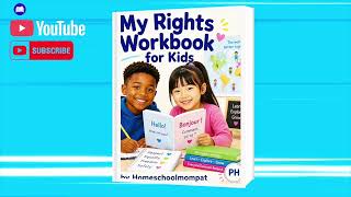 My Rights and Freedoms Workbook Ages 7 12 Available on Amazon Homeschoolmompat1Books