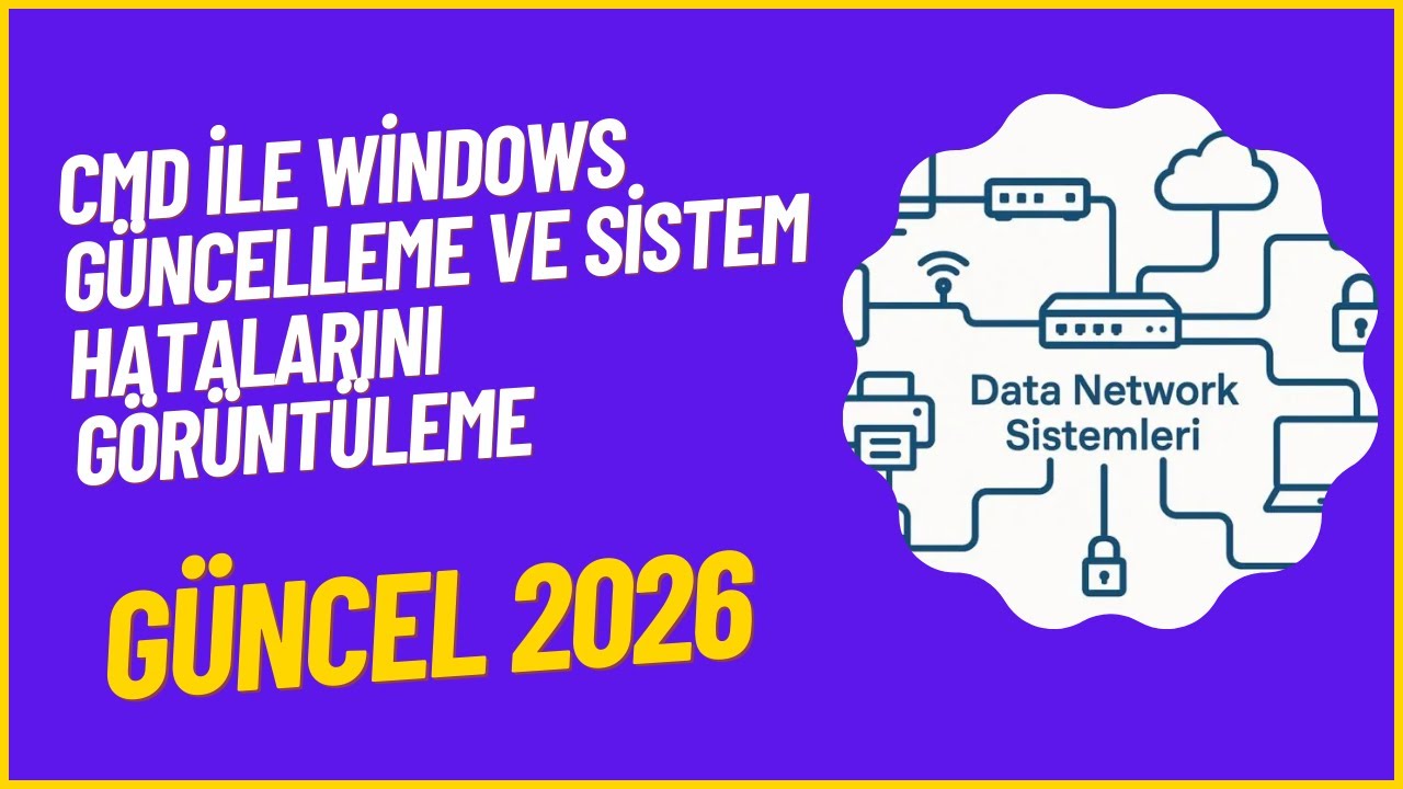 CMD ile Windows Güncelleme ve Sistem Hatalarını Görüntüleme