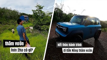 #109. Đi Đắk Nông thăm vườn rừng: Tập 3: Thử bỏ phố về Tây Nguyên