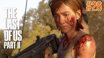 2425 Constance Santa Barbara || THE LAST OF US PART II - PS4 GAMEPLAY PART 26