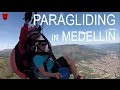 Paragliding in Medellin