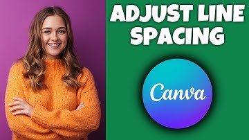 How To Adjust Line Spacing In Canva | Canva Tutorial