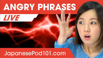 6 Common Japanese Expressions for Anger!