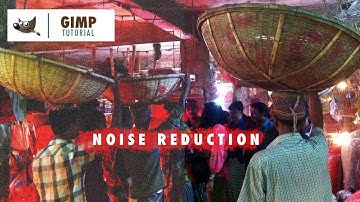 How to reduce noise of an image | Gimp Tutorial for Beginners