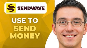 How To Use Sendwave To Send Money  | New Method