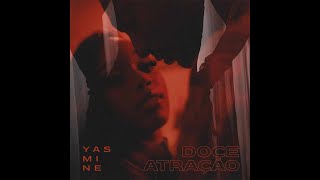 Yasmine-Doce Atração ( Karaoke)