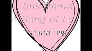 Video voorbeeld van "Shir Ahava - שיר אהבה - Hebrew Worship"