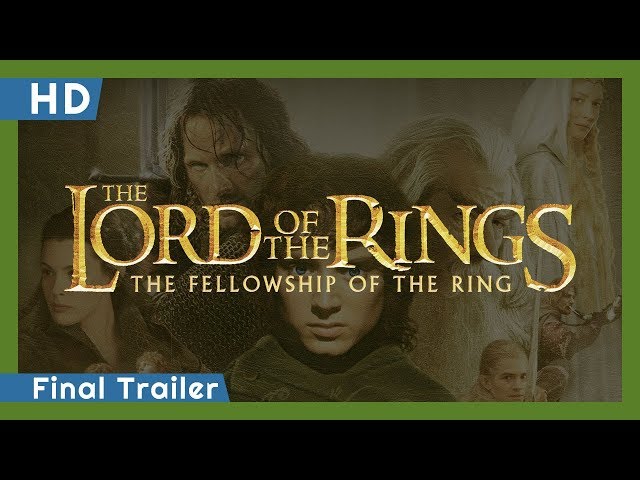 The Lord of the Rings: The Fellowship of the Ring Extended Edition Trailer