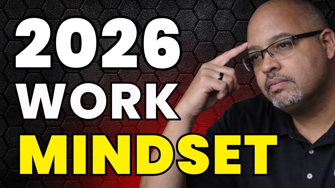 2026 Must Have Work MINDSET for Christian Men!