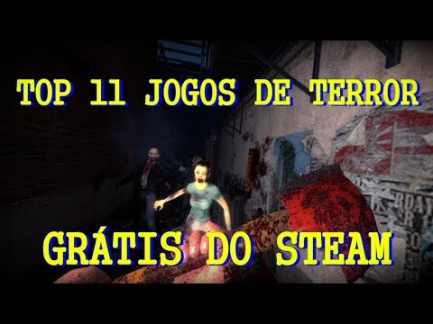 TOP 11 JOGOS DE TERROR GRÁTIS DO STEAM 