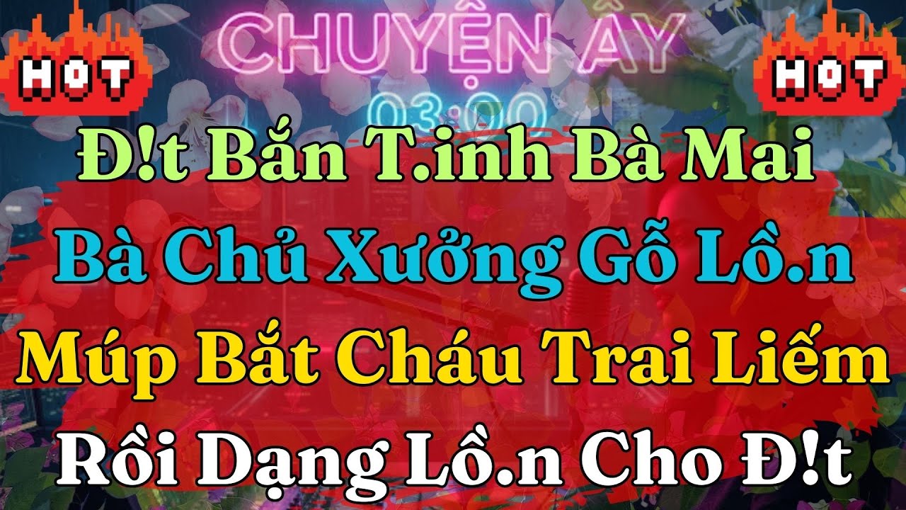 Thím Hòa   - TRUYỆN ĐÊM KHUYA HAY NHẤT