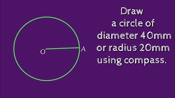 How to draw a circle of diameter 40mm using compass. shsirclasses.