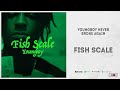 Download Lagu NBA Youngboy - Fish Scale