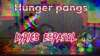 [Hunger pangs]-Lyrics en español-Vs wednesday's infidelity part 2