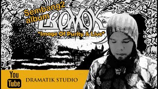 Sembang2 Album Cromok 'Image Of Purity'.