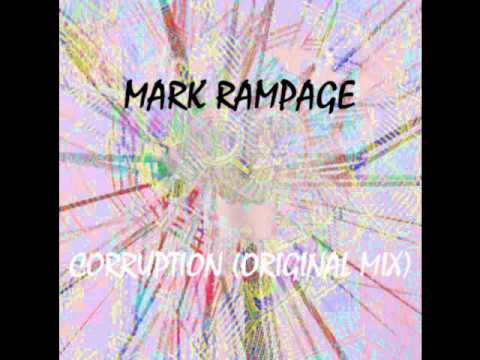 Mark Rampage   Corruption