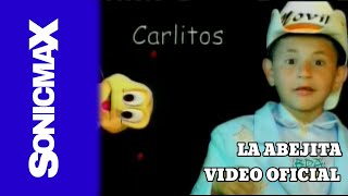 Carlitos El Novillo - La Abejita (Vídeo Oficial) HD