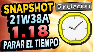 ✅ Minecraft 1.18 SNAPSHOT 21W38A 👉 PARAR EL TIEMPO, Simulation Distance