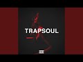 T R a P S O U L 1 (Smooth Dark Beats) Mp3 Song