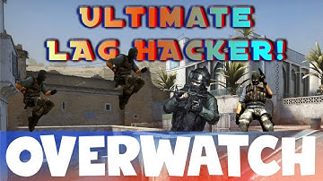 Is he the ULTIMATE LAG HACKER? CSGO OVERWATCH