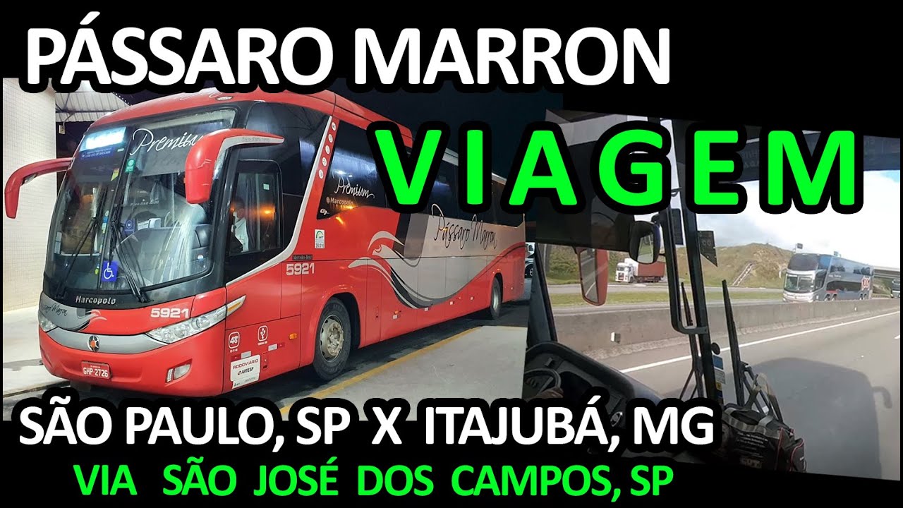 Viagem Completa HD - Pássaro Marron - São Paulo (SP) x Itajubá (MG)