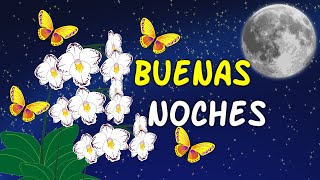Buenas Noches - Que Suenes con los Angelitos