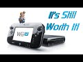 Why The Wii U Is Still Worth It In 2021